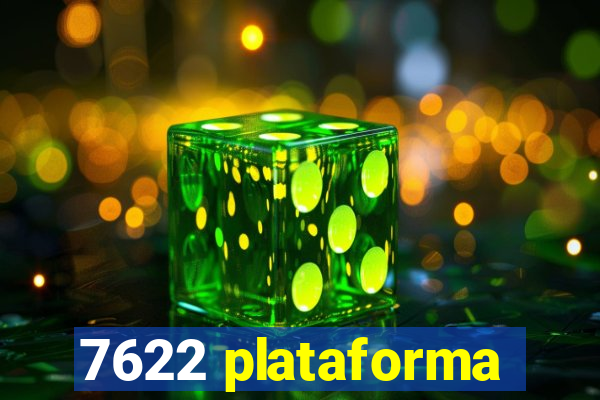 7622 plataforma